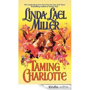 Taming Charlotte (Quade) [Kindle-editie]