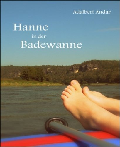 Hanne in der Badewanne (German Edition)