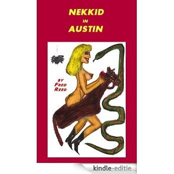 Nekkid in Austin (English Edition) [Kindle-editie]