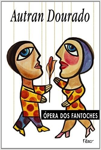 Ópera Dos Fantoches
