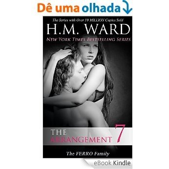 The Arrangement 7 (The Ferro Family) (The Arrangement:Ferro Family) (English Edition) [eBook Kindle]