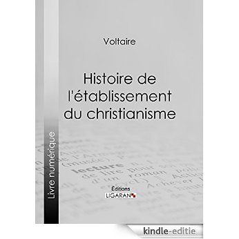 Histoire de l'établissement du christianisme (French Edition) [Kindle-editie] beoordelingen