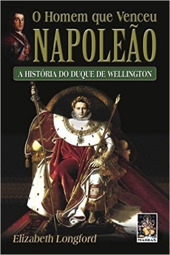 O Homem que Venceu Napoleão