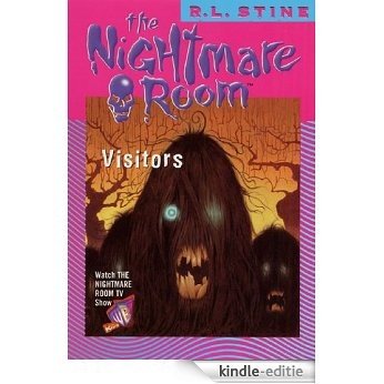 The Nightmare Room #12: Visitors [Kindle-editie]
