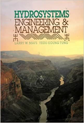 indir Hydrosystems Engineering and Management (MCGRAW HILL SERIES IN WATER RESOURCES AND ENVIRONMENTAL ENGINEERING)