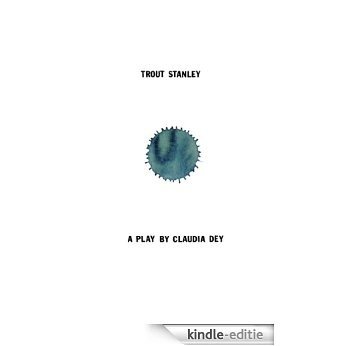 Trout Stanley [Kindle-editie]