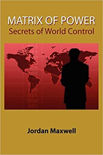 indir Matrix of Power: Secrets of World Control: How the World Has Been Controlled by Powerful People Without Your Knowledge