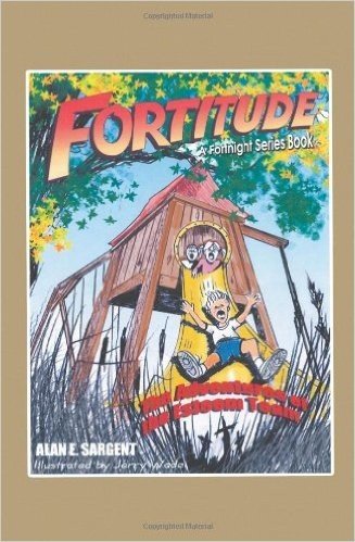 Fortitude: The Adventures of the Esteem Team