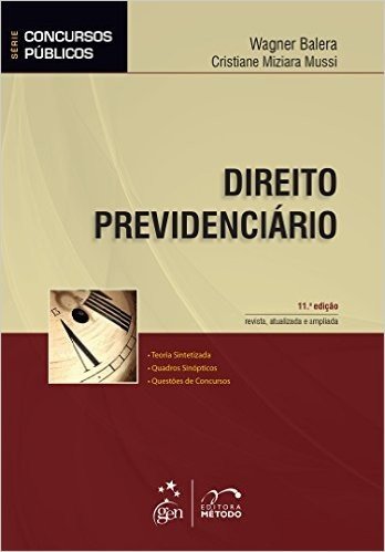 Direito Previdenciário - Série Concursos Públicos