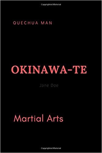 indir OKINAWA-TE: Notebook, Journal ( 6x9 line 110pages bleed ) (Martial Arts, Band 2)