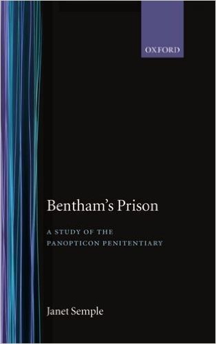 Bentham's Prison: A Study of the Panopticon Penitentiary baixar