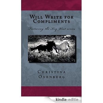 Will Write for Compliments: Featuring the Key West series (English Edition) [Kindle-editie]