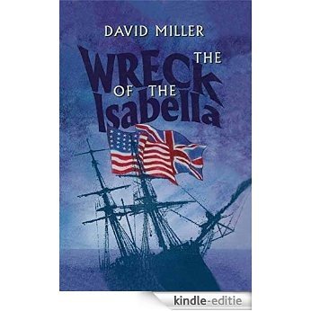 Wreck of the Isabella [Kindle-editie]