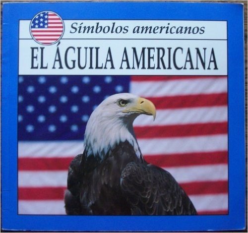 El Aguila Americana