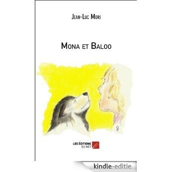 Mona et Baloo (French Edition) [Kindle-editie]