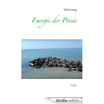 Energie der Poesie: Drift [Kindle-editie] beoordelingen