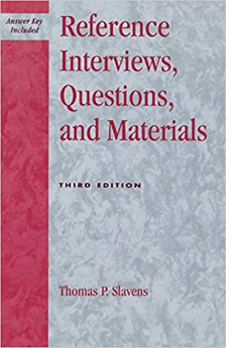 indir Reference Interviews, Questions, and Materials, Third Edition