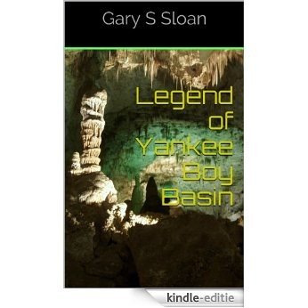 Legend of Yankee Boy Basin (English Edition) [Kindle-editie] beoordelingen