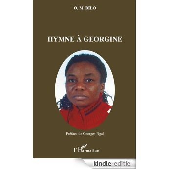 Hymne à Georgine [Kindle-editie] beoordelingen