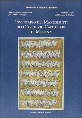 Inventario dei manoscritti dell'Archivio capitolare di Modena: 1