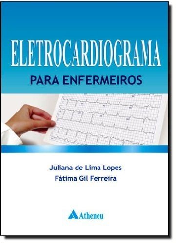 Eletrocardiograma Para Enfermeiros
