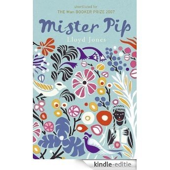 Mister Pip (English Edition) [Kindle-editie] beoordelingen