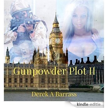 Gunpowder Plot II (English Edition) [Kindle-editie]