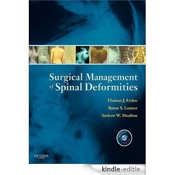 Surgical Management of Spinal Deformities (Expert Consult Title: Online + Print) [Kindle-editie]