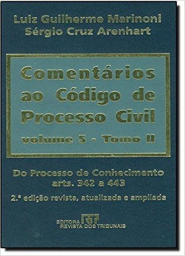 Comentários ao Código de Processo Civil - Tomo 2. Volume 5