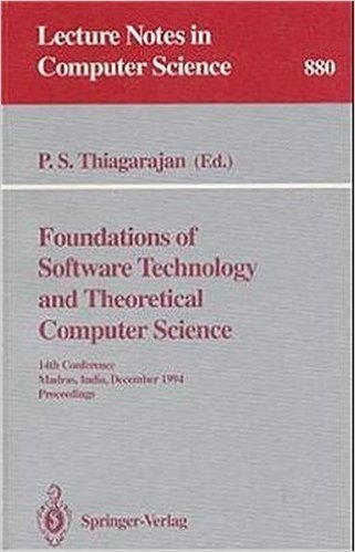 Foundations of Software Technology and Theoretical Computer Science: 14th Conference, Madras, India, December 15 - 17, 1994. Proceedings