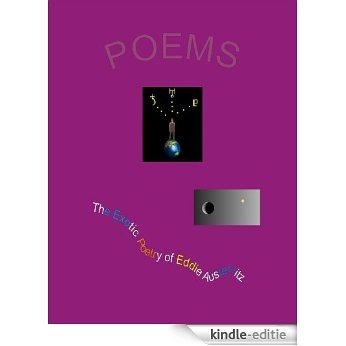 Exotic Poetry of Eddie Austerlitz (English Edition) [Kindle-editie]