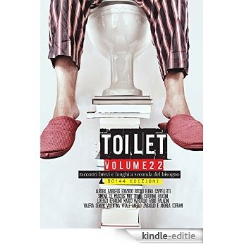 Toilet 22 [Kindle-editie]