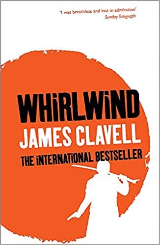 Whirlwind: The Sixth Novel of the Asian Saga