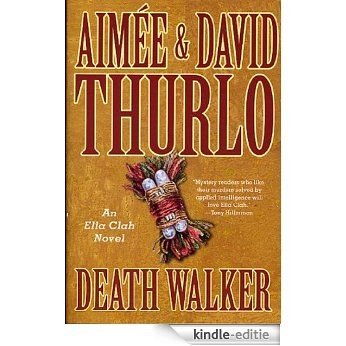 Death Walker: An Ella Clah Novel [Kindle-editie]