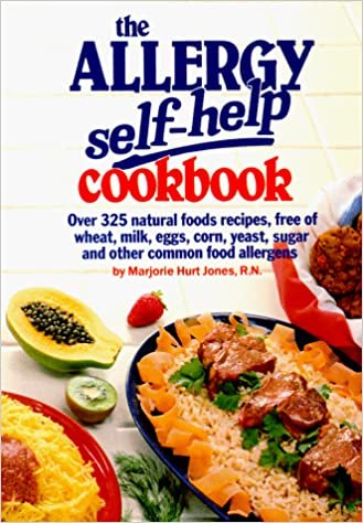 indir The Allergy Self-Help Cookbook: Over 325 Natural Foods Recipes, Free of Wheat, Milk, Eggs, Corn, Yeast, Sugar and Other Common Food Allergens