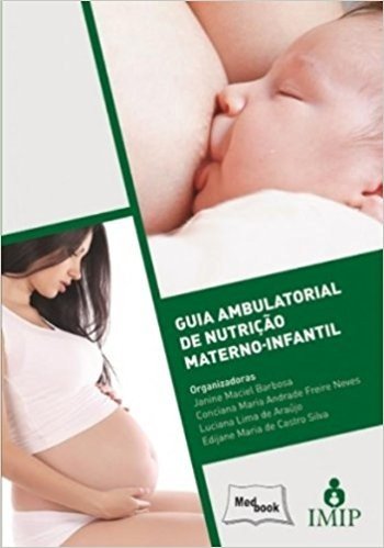 Guia Ambulatorial de Nutrição Materno Infantil baixar