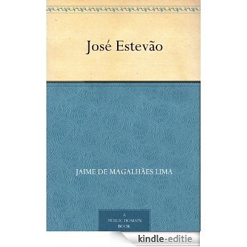 José Estevão (Portuguese Edition) [Kindle-editie]