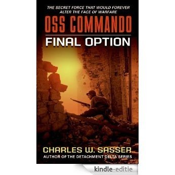 OSS Commando: Final Option [Kindle-editie]