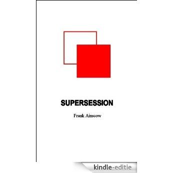 Supersession (English Edition) [Kindle-editie]