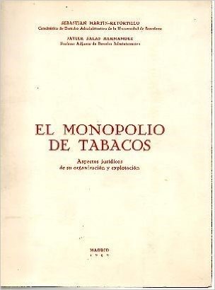 EL MONOPOLIO DE TABACOS.