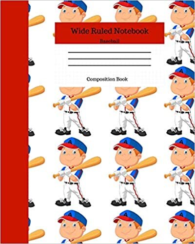 indir Wide Ruled Notebook Baseball Composition Book: Sports Fans Novelty Gifts for Adults and Kids. 8&quot; x 10&quot; 120 Pages. Volume 11
