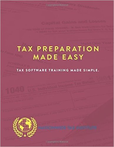 Tax Preparation Made Easy: Tax Software Training Made Simple