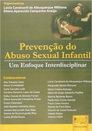 Prevenção do Abuso Sexual Infantil. Um Enfoque Interdisciplinar