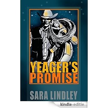 Yeager's Promise (English Edition) [Kindle-editie]