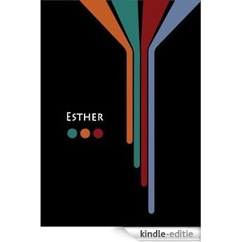 Esther: A Story of the Oregon Trail (English Edition) [Kindle-editie]