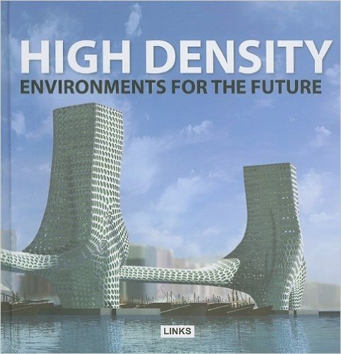 High Density: Environments for the Future baixar