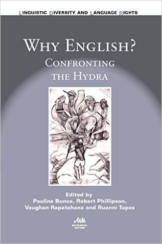 Why English?: Confronting the Hydra