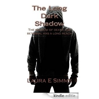 Long Dark Shadow (The Hunter Saga) (English Edition) [Kindle-editie]