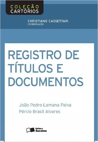 Registro de Títulos e Documentos - Coleção Cartórios