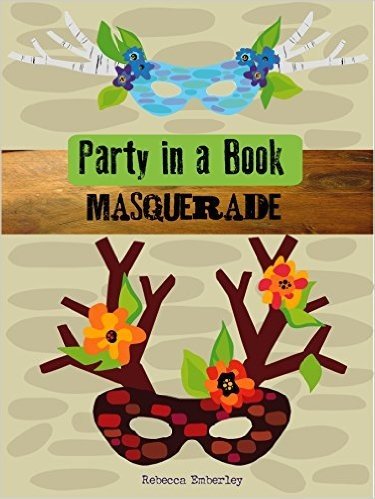 Party in a Book: Masquerade